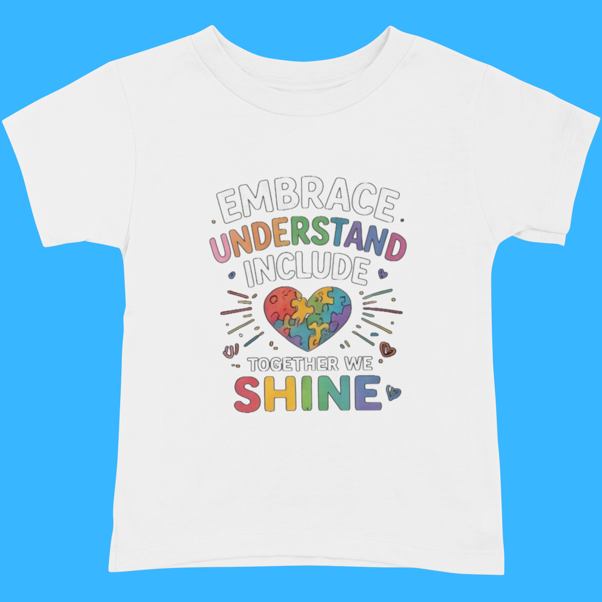 Embrace, Understand, Include Shine Wear t-shirt preview